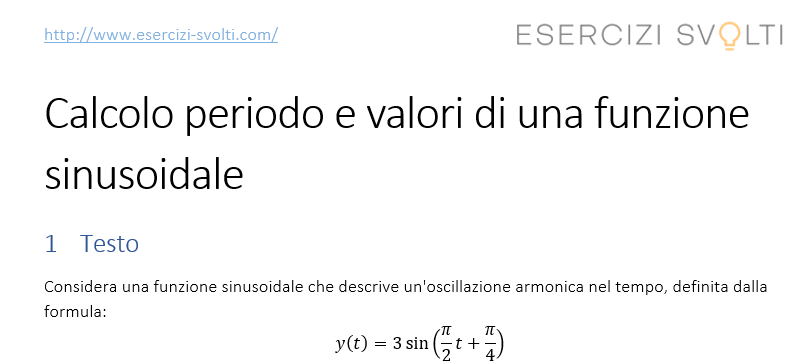 Calcolo periodo e valori di una funzione sinusoidale - La soluzione per